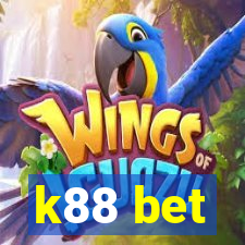 k88 bet